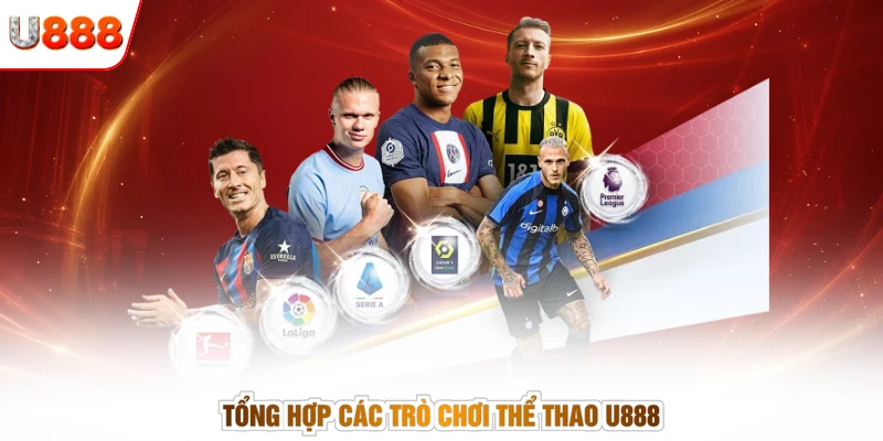 Tổng hợp các trò chơi thể thao U888