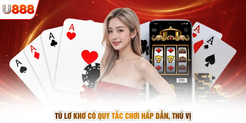 Tú lơ khơ có quy tắc chơi hấp dẫn, thú vị